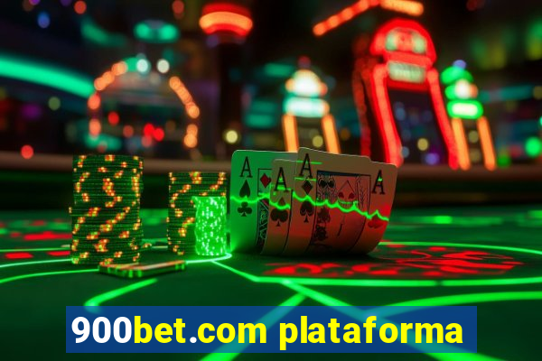 900bet.com plataforma